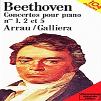 La Voix De Son Maître : Arrau - Beethoven Concertos 1, 2 & 5